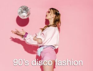 90s disco fashion
